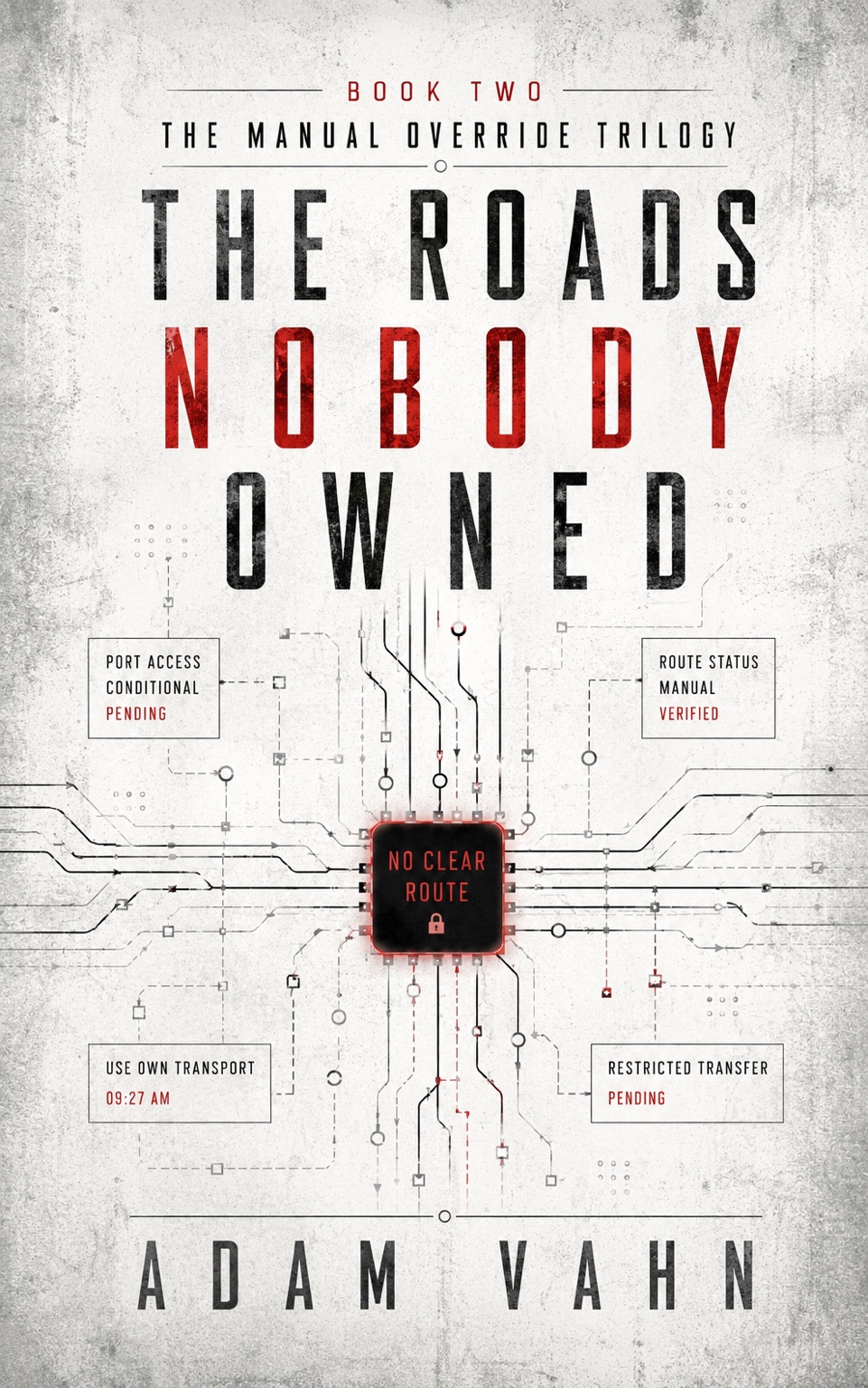 3D cover of The Roads Nobody Owned by Adam Vahn